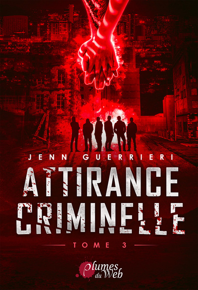 Attirance criminelle Volume 3