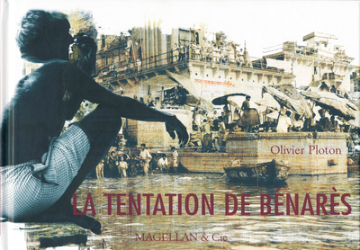 La Tentation De Bénarès