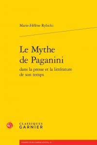 Le mythe de Paganini dans la presse et la littérature de son temps