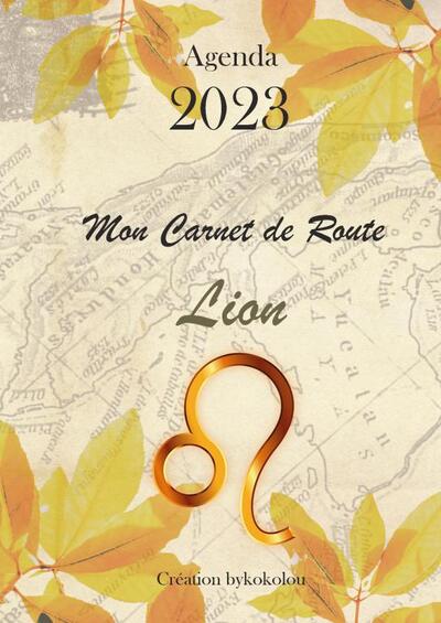 Lion - Mon Carnet de Route 2023 - Joan Pruvost