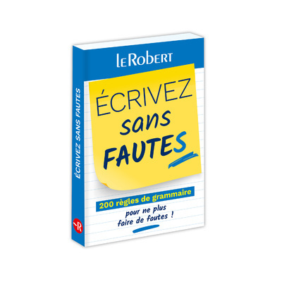 Ecrivez sans fautes - Collectif