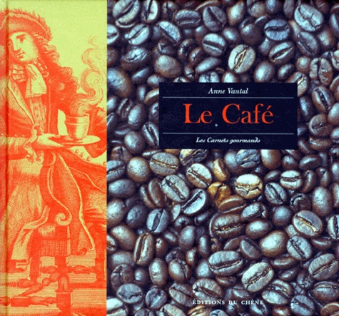 Le Café - Anne Vantal