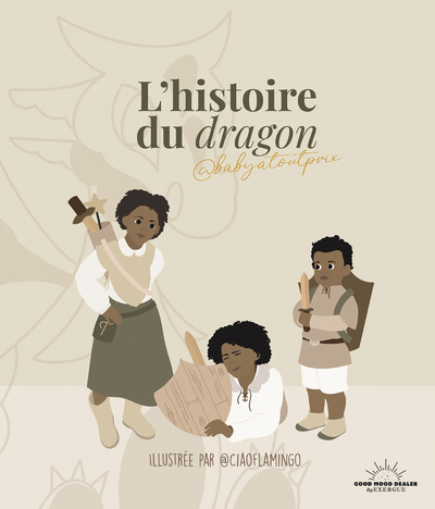 L'Histoire du Dragon - Babyatoutprix