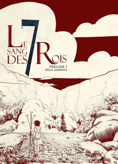 Le sang des 7 Rois - Prélude Volume 1