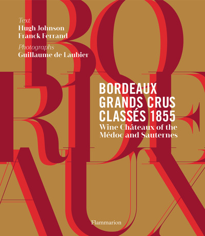 Bordeaux Grands Crus Classés 1855 (Anglais)