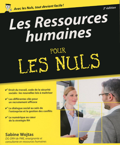 Les ressources humaines Pour les Nuls, 2e - Sabine Wojtas