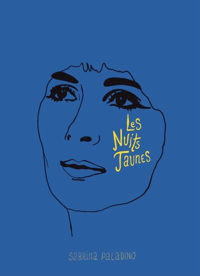 Les Nuits Jaunes - Sabrina Paladino