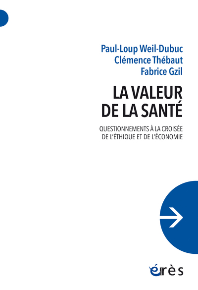 La valeur de la santé