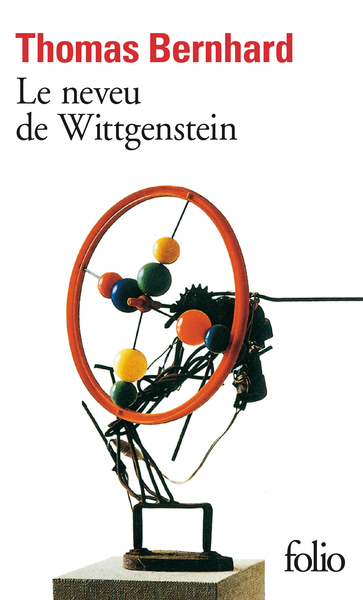 Le Neveu De Wittgenstein, Une Amitié - Thomas Bernhard