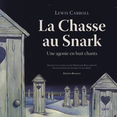 La chasse au snark - Lewis Carroll