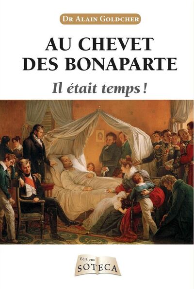 Au chevet des Bonaparte, il était temps !