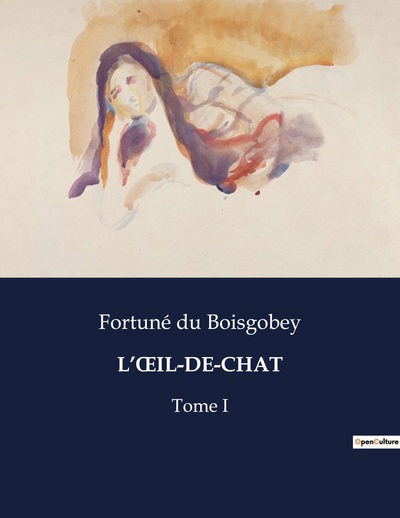 L'oeIL-DE-CHAT - Fortuné du Boisgobey