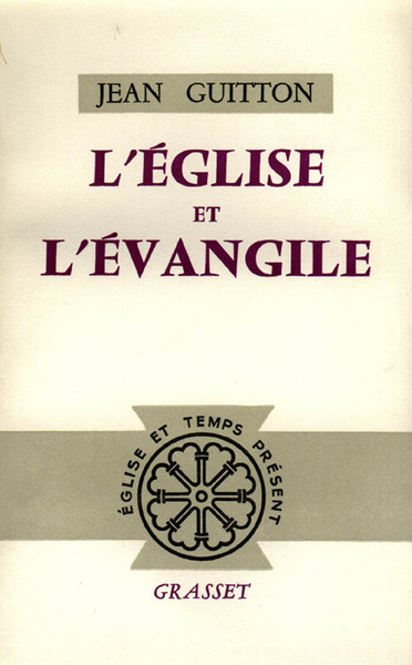 L'église et l'évangile