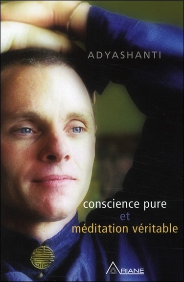 Conscience pure et méditation véritable (Livre + CD)