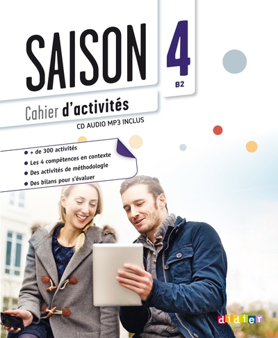 Saison 4 niv.B2 - Cahier + CD mp3