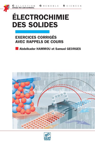 Electrochimie Des Solides Avec Rappels De Cours, Exercices Corrigés Avec Rappels De Cours