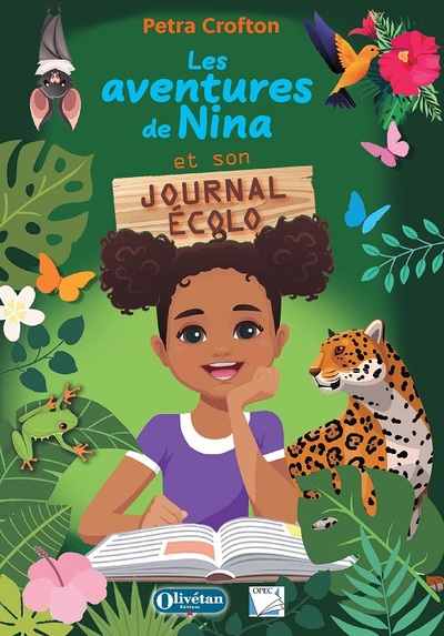 Les aventures de Nina et son journal écolo - Petra CROFTON