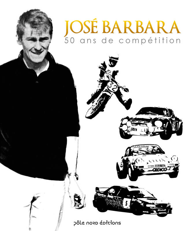 José Barbara - 50 ans de compétition