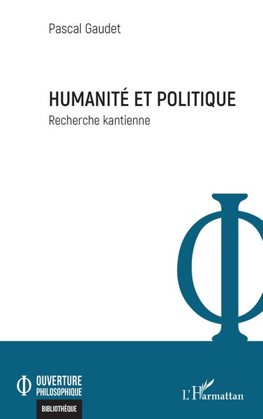 Humanité et politique - Pascal Gaudet