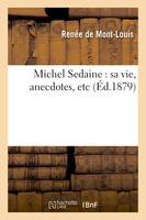 Michel Sedaine : sa vie, anecdotes, etc - Mont-Louis