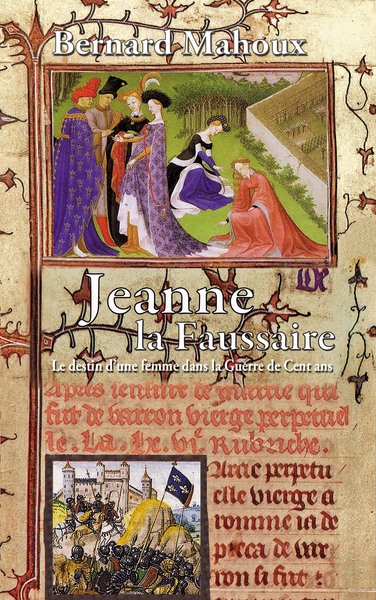 Jeanne la Faussaire (poche) - Bernard Mahoux