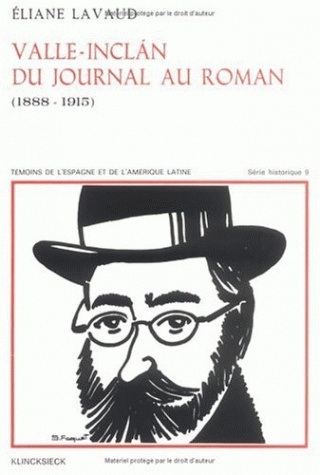 Valle-Inclan, du journal au roman (1888-1915)