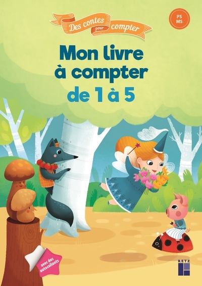 Mon livre à compter de 1 à 5 - PS-MS avec des autocollants