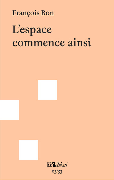 L'espace commence ainsi