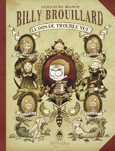 Billy Brouillard Volume 1