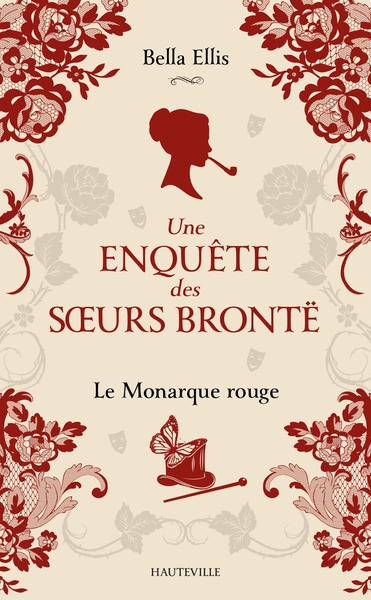 Une enquête des soeurs Brontë Volume 3