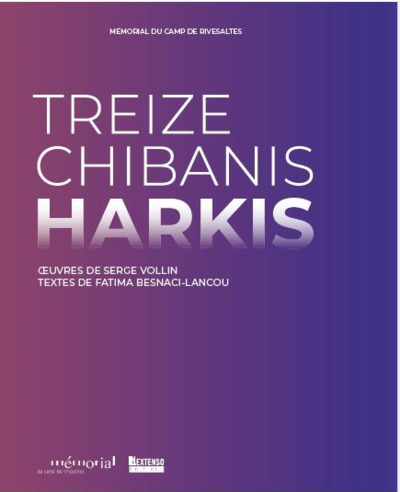 Treize Chibanis Harkis