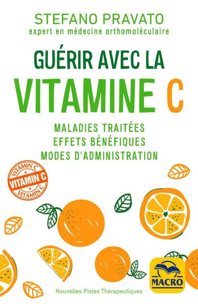 Guérir avec la Vitamine C