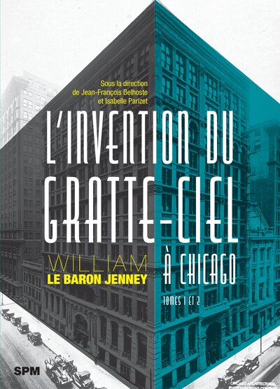 L'invention du gratte-ciel à Chicago