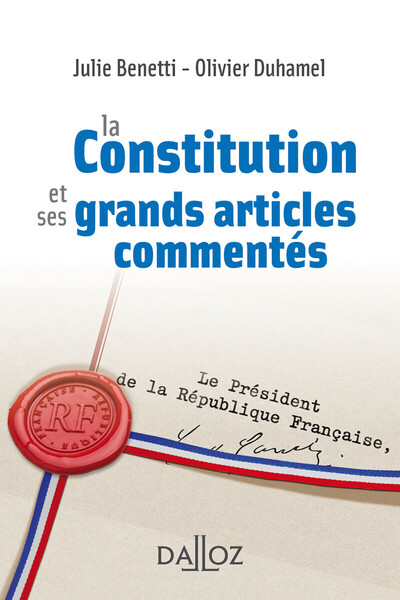 Les grands articles de la Constitution française commentés