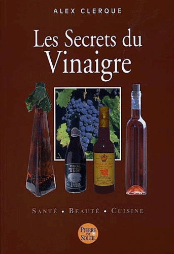 Les secrets du vinaigre