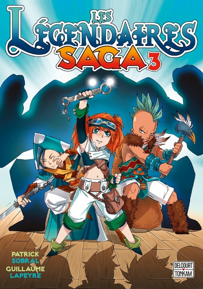 Les Légendaires Saga Volume 3