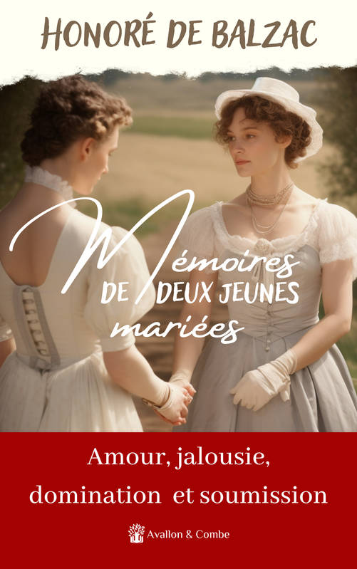 Mémoires de deux jeunes mariées - Honoré de Balzac