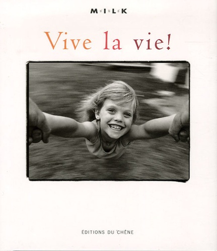 Mini Vive la vie - MILK