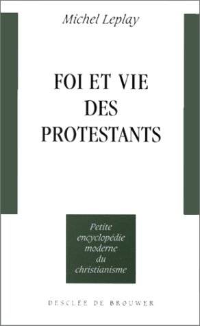 Foi et vie des protestants