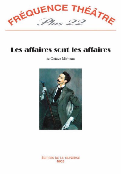 22 - Les Affaires Sont Les Affaires