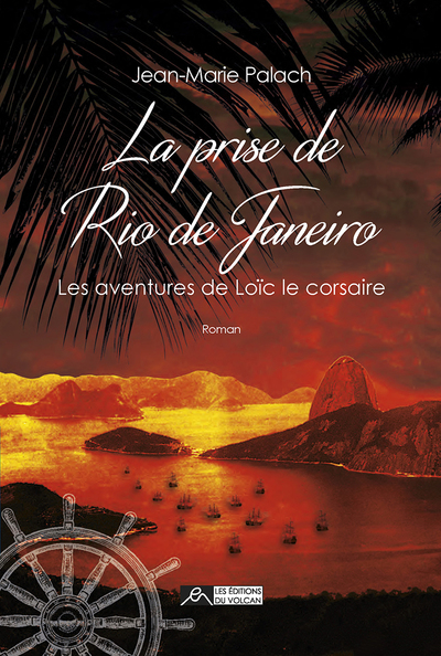 Les aventures de Loïc le Corsaire Volume 2