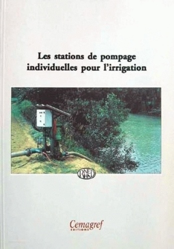 Les stations de pompage individuelles pour l'irrigation