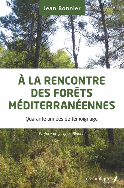 À la rencontre des forêts méditerranéennes