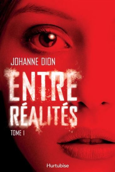 Entre réalités Volume 1