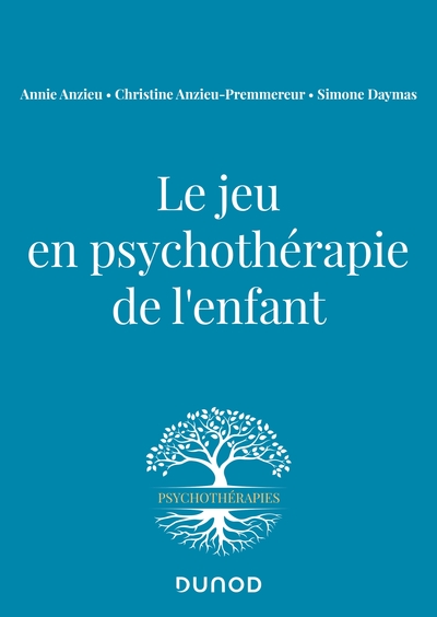 Le Jeu En Psychothérapie De L'Enfant