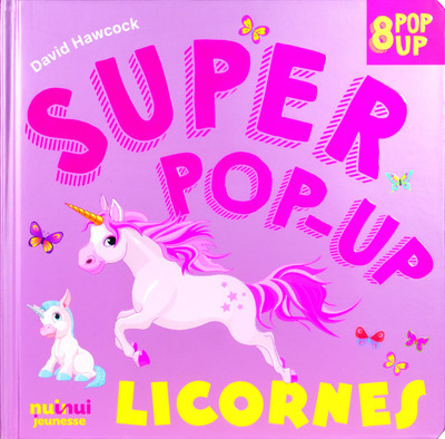 Super pop-up - Licornes