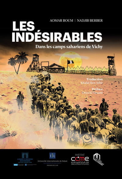 Les indErisables - DANS LES CAMPS SAHARIENS DE VICHY