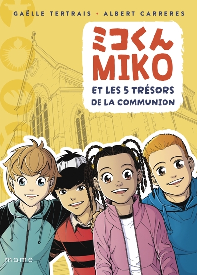 Miko et les 5 trésors de la communion