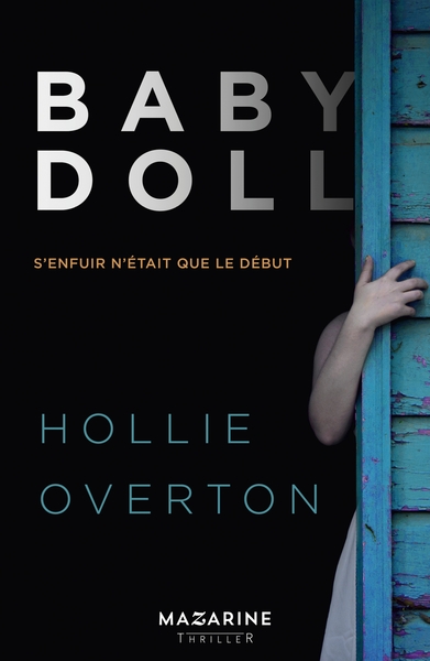 Baby Doll - Hollie Overton