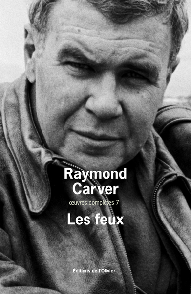 Oeuvres complètes / Raymond Carver Volume 7